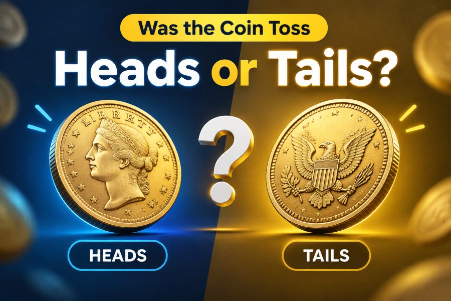 Was the Coin Toss Heads or Tails
